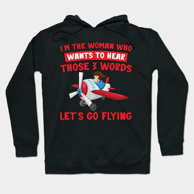 This women loves to go flying Hoodie by sudiptochy29